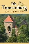 Lebendige Tannenburg