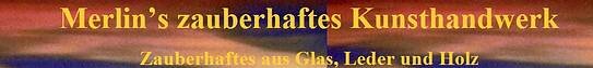 Zauberhaftes aus Glas, Leder und Holz Zauberhaftes aus Glas, Leder und Holz