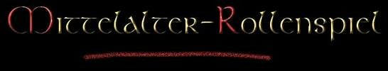 Mittelalter-Rollenspiele Mittelalter-Rollenspiele